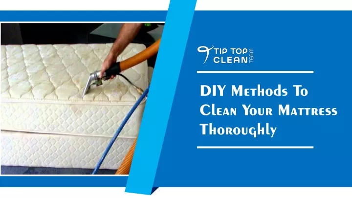 diy methods to clean your mattress thoroughly
