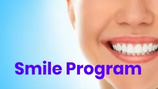 Cosmetic dentist in Houston- Smile Program