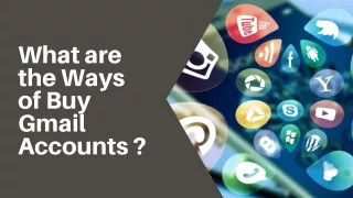 What are the Ways of Buy Gmail Accounts?