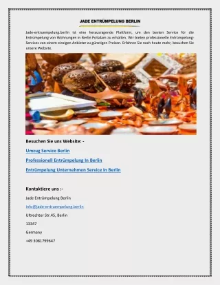 jade entruempelung berlin ist eine herausragende