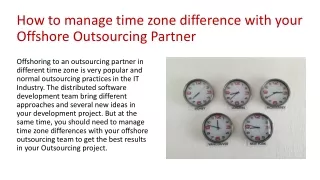 How to manage time zone difference with your Offshore Outsourcing Partner in a different time zone?