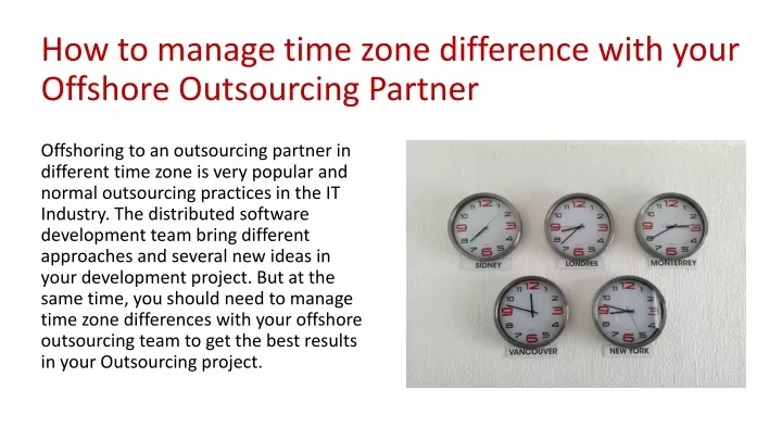 how to manage time zone difference with your offshore outsourcing partner