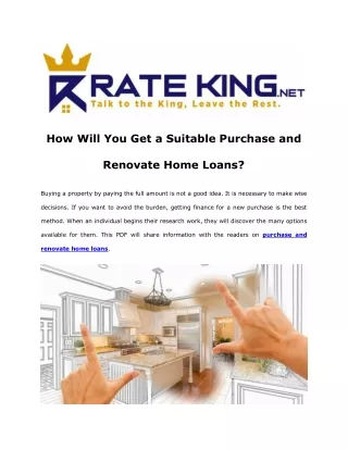 How Will You Get a Suitable Purchase and Renovate Home Loans?
