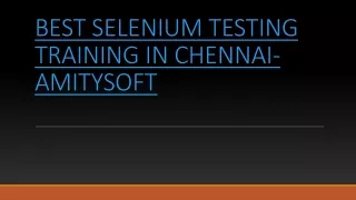 -AMITYSOFT SELENIUM TESTING TRAINING IN CHENNAI