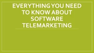 everything you need to know about software telemarketing