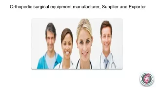 Orthopedic surgical equipment manufacturer, Supplier and Exporter - Genius Ortho Pvt. Ltd.