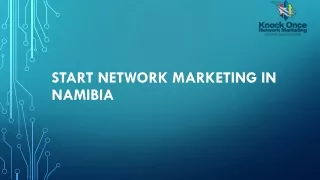 start network marketing in namibia