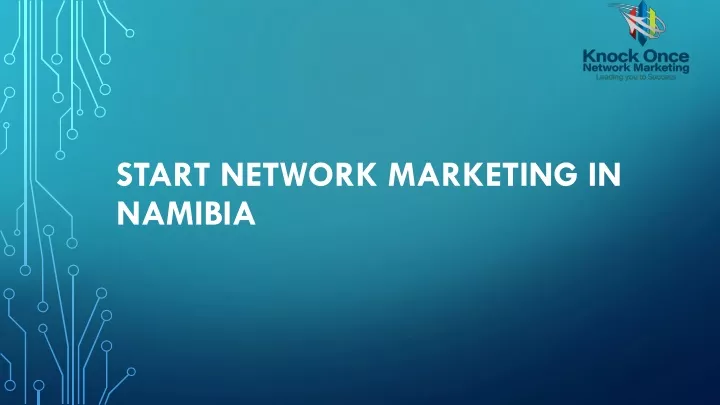 start network marketing in namibia