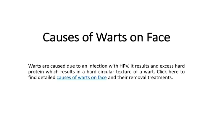 causes of warts on face