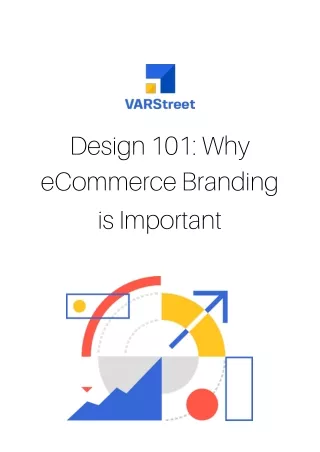Design 101: Why eCommerce Branding is Important
