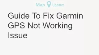 guide to fix garmin gps not working issue