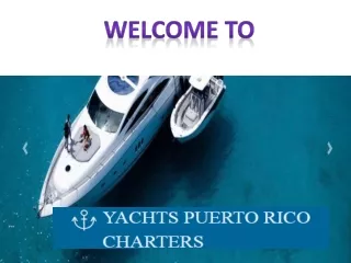 Puerto Rico Yacht Charters | Boat Charters