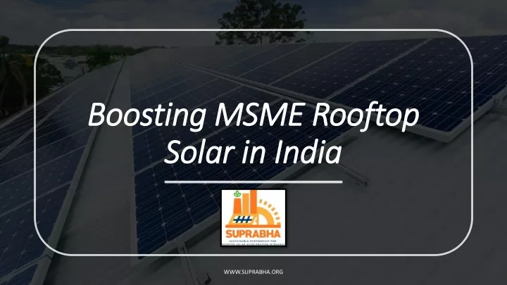 boosting msme rooftop solar in india