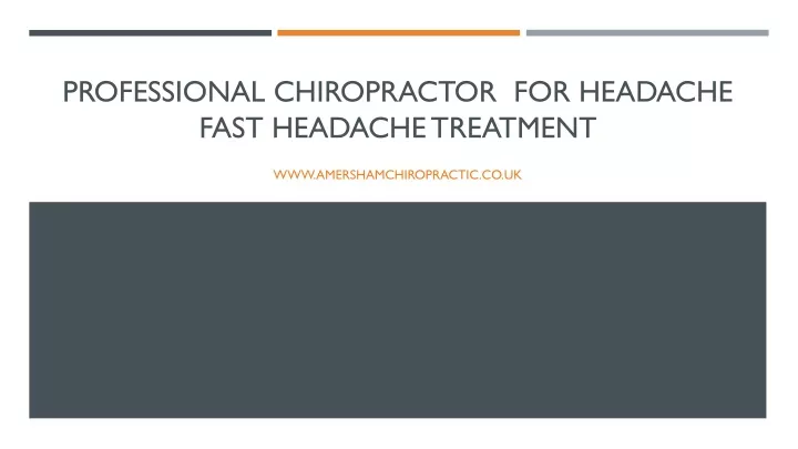 professional chiropractor for headache fast headache treatment
