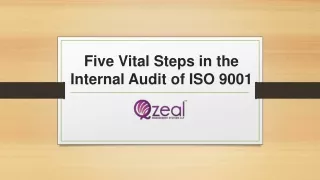 Five Vital Steps in the Internal Audit of ISO 9001 - Qzealcertification.com