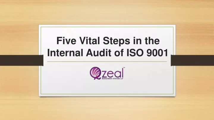 five vital steps in the internal audit of iso 9001