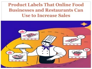 5 Product Labels That Online Food Businesses and Restaurants Can Use to Increase Sales