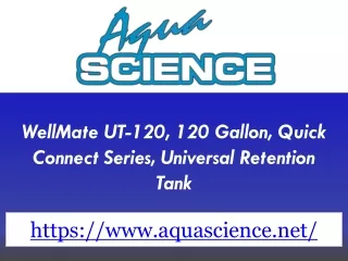 WellMate UT-120, 120 Gallon, Quick Connect Series, Universal Retention Tank