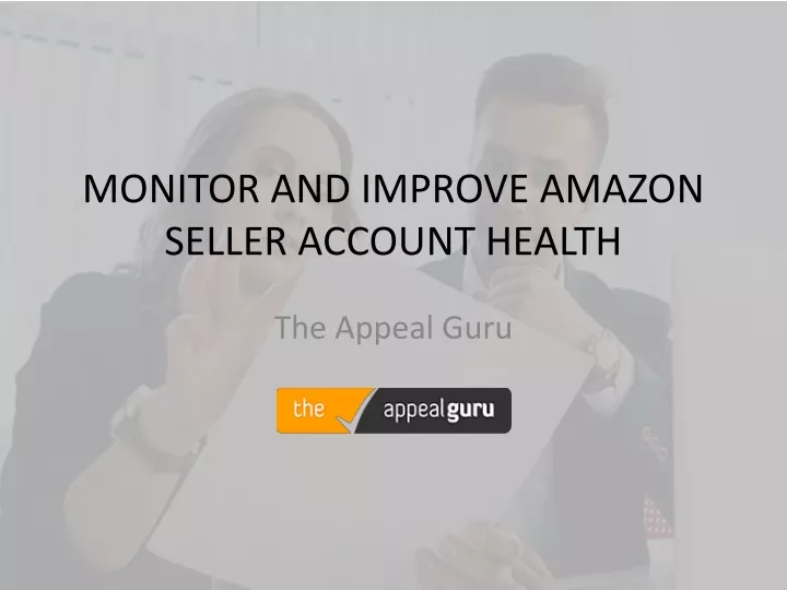 monitor and improve amazon seller account health