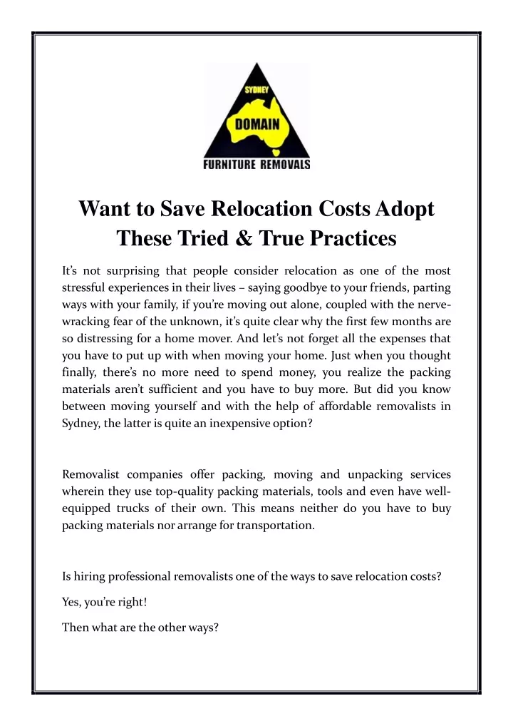 want to save relocation costs adopt these tried
