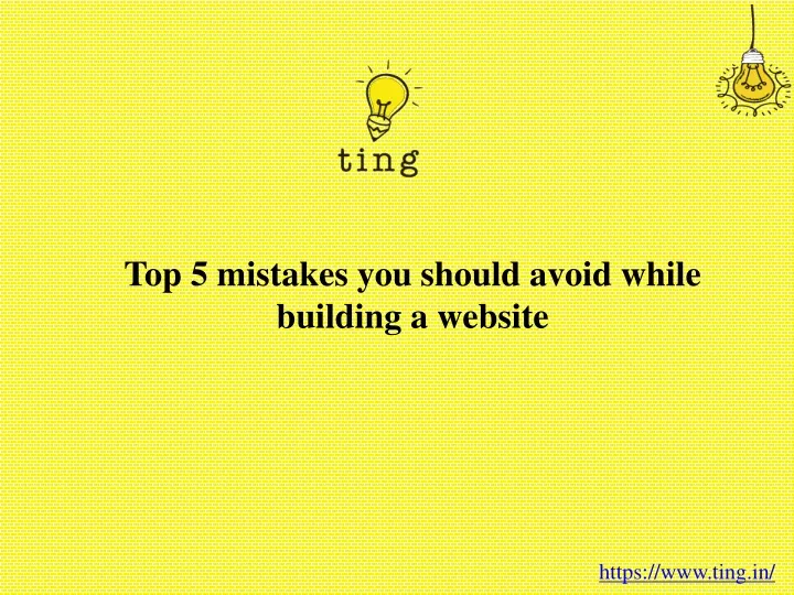 top 5 mistakes you should avoid while building