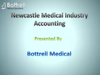Newcastle Medical Industry Accounting