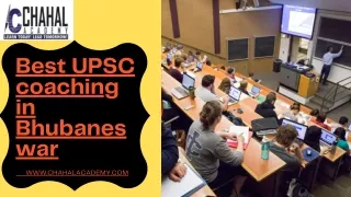 Best UPSC Coaching in Bhubaneswar| Chahal Academy