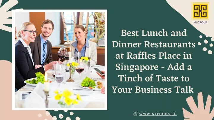 best lunch and dinner restaurants at raffles