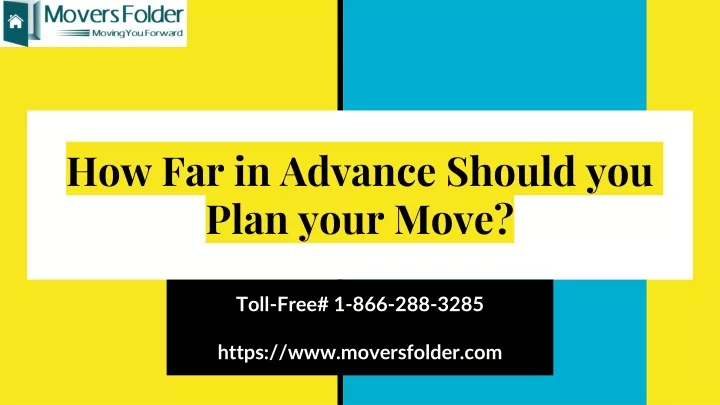 how far in advance should you plan your move