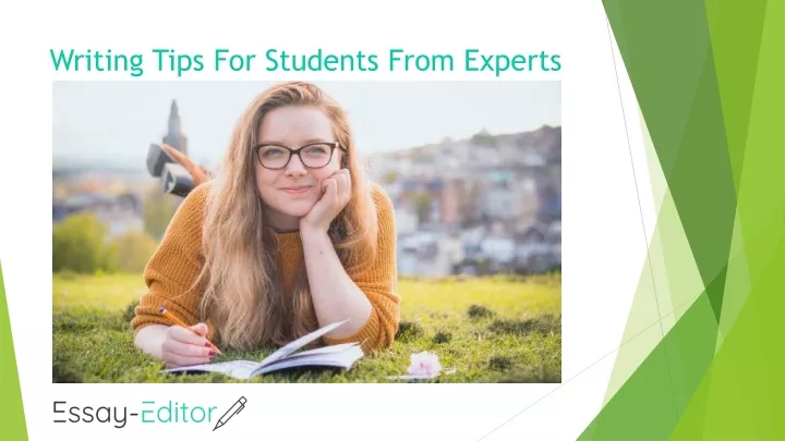 writing tips for students from experts