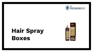 Custom Hair Spray Boxes