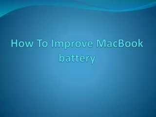 Technique For Improving Macbook Battery