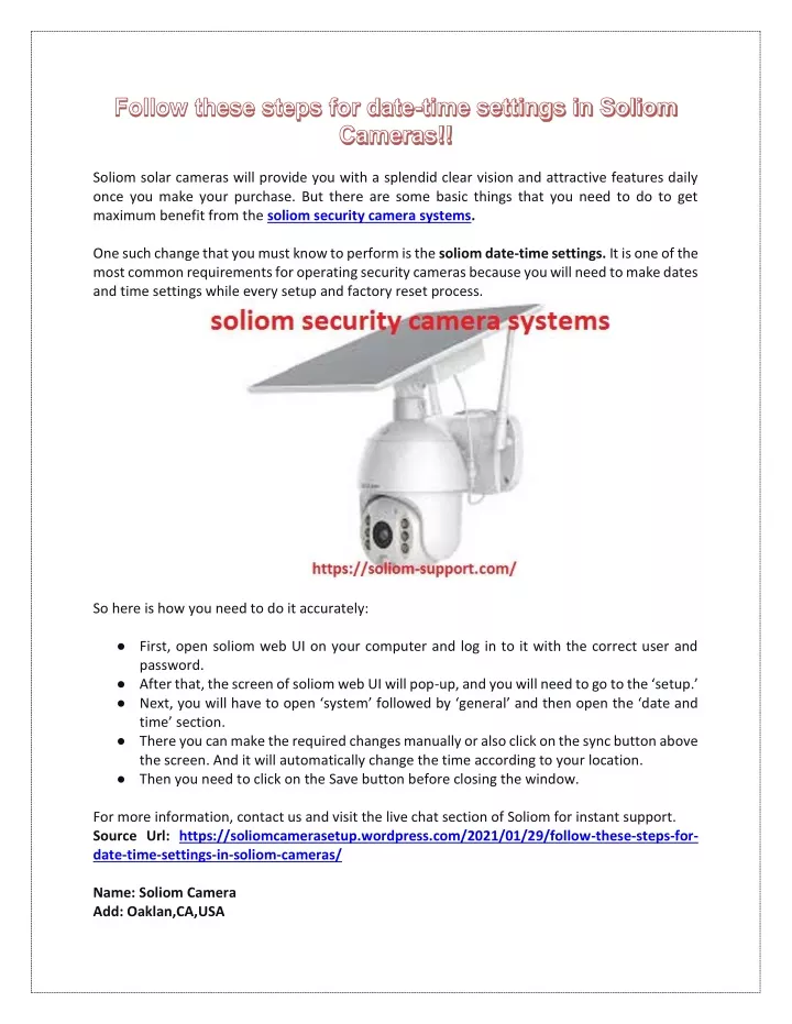 soliom solar cameras will provide you with