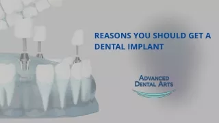 Reasons You Should Get A Dental Implant
