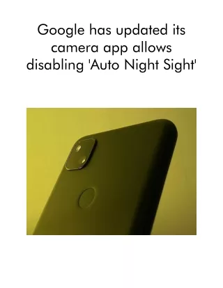 google has updated its camera app allows