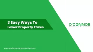 3 Easy Way to Lower Property Taxes