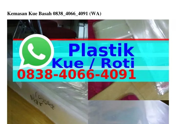 kemasan kue basah 0838 4066 4091 wa