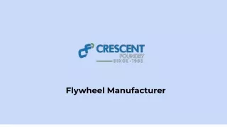 flywheel manufacturer