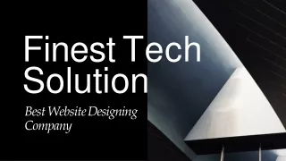 finest tech solution