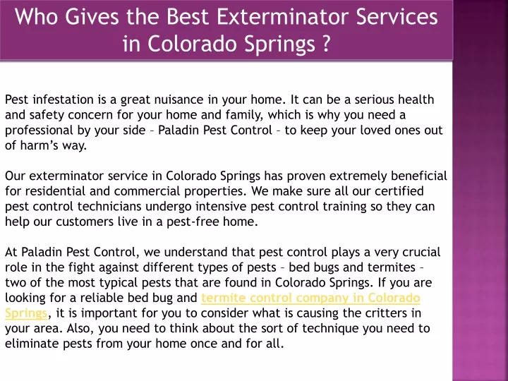 who gives the best exterminator services