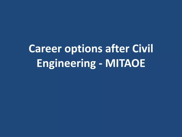 career options after civil engineering mitaoe