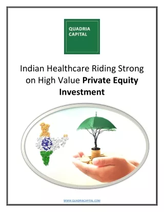 Indian Healthcare Riding Strong on High Value Private Equity Investment
