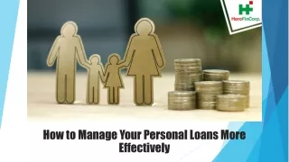 how to manage your personal loans more effectively