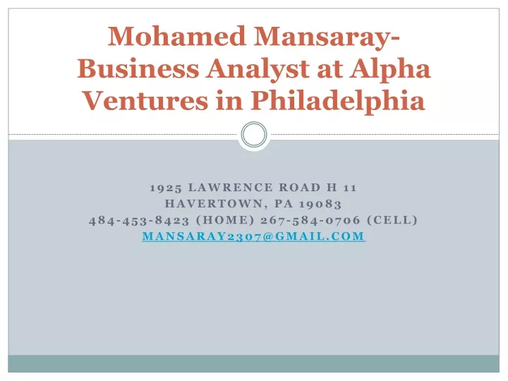 mohamed mansaray business analyst at alpha ventures in philadelphia