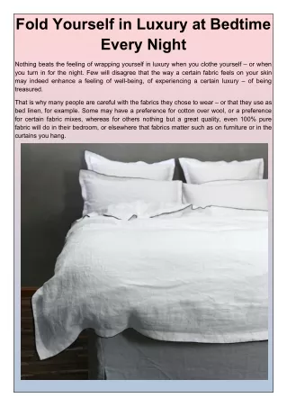 fold yourself in luxury at bedtime every night