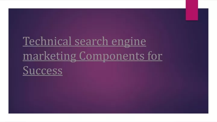 technical search engine marketing components for success