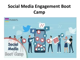 Social Media Engagement Boot Camp