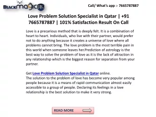 Love Problem Solution Specialist in Qatar |  91 7665787887 | 101% Satisfaction Result On Call