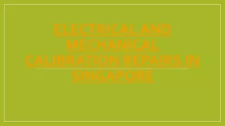 electrical and mechanical calibration repairs in singapore