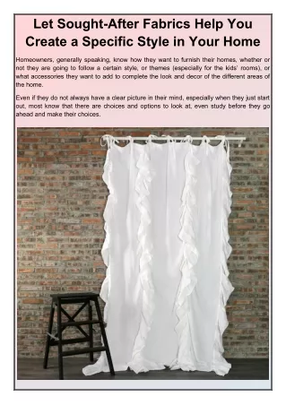 let sought after fabrics help you create